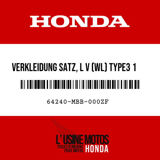 image de 64240-MBB-000ZF VERKLEIDUNG SATZ, L V (WL) TYPE3 1 