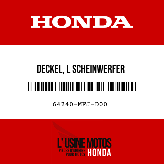 image de 64240-MFJ-D00 DECKEL, L SCHEINWERFER
