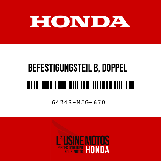 image de 64243-MJG-670 BEFESTIGUNGSTEIL B, DOPPEL -VERRIEGELUNG (20X10)