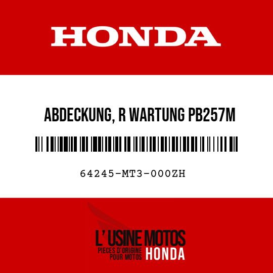 image de 64245-MT3-000ZH ABDECKUNG, R WARTUNG PB257M 