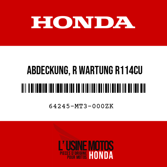 image de 64245-MT3-000ZK ABDECKUNG, R WARTUNG R114CU 