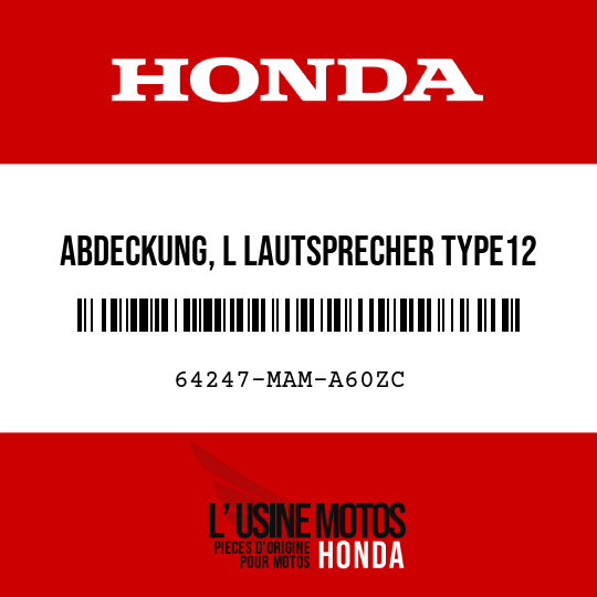 image de 64247-MAM-A60ZC ABDECKUNG, L LAUTSPRECHER TYPE12 
