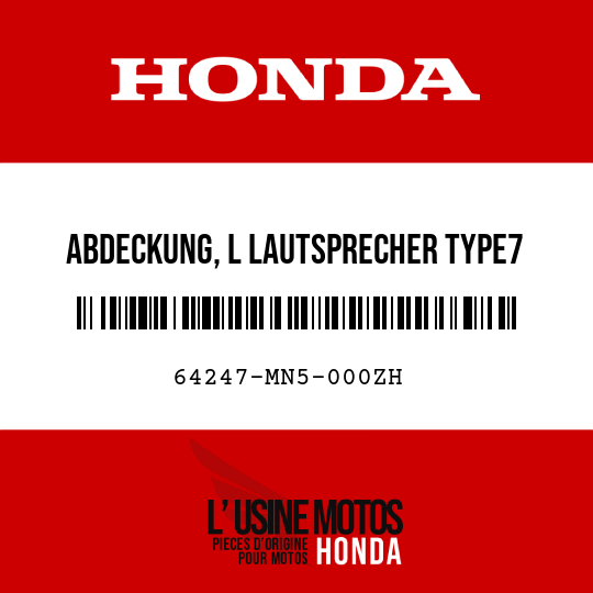 image de 64247-MN5-000ZH ABDECKUNG, L LAUTSPRECHER TYPE7