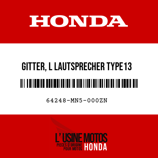 image de 64248-MN5-000ZN GITTER, L LAUTSPRECHER TYPE13 