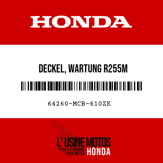 image de 64260-MCB-610ZE DECKEL, WARTUNG R255M 