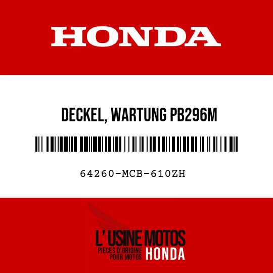 image de 64260-MCB-610ZH DECKEL, WARTUNG PB296M 