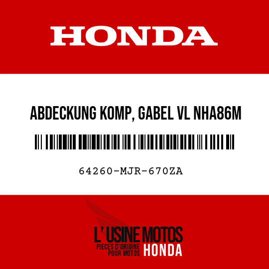 image de 64260-MJR-670ZA ABDECKUNG KOMP, GABEL VL NHA86M