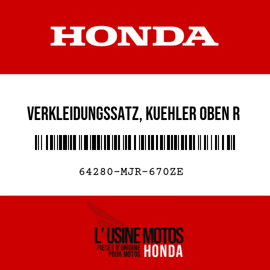 image de 64280-MJR-670ZE VERKLEIDUNGSSATZ, KUEHLER OBEN R (WL) R342C