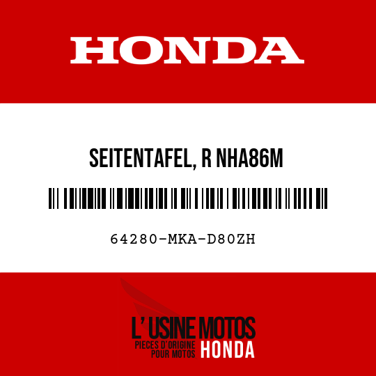 image de 64280-MKA-D80ZH SEITENTAFEL, R NHA86M