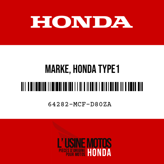 image de 64282-MCF-D80ZA MARKE, HONDA TYPE1