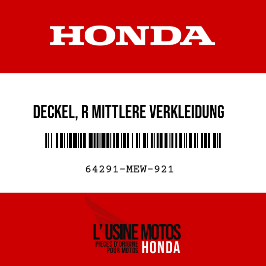 image de 64291-MEW-921 DECKEL, R MITTLERE VERKLEIDUNG