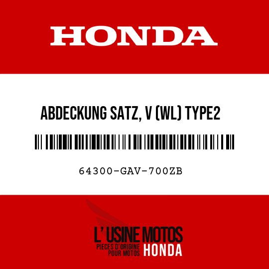 image de 64300-GAV-700ZB ABDECKUNG SATZ, V (WL) TYPE2 