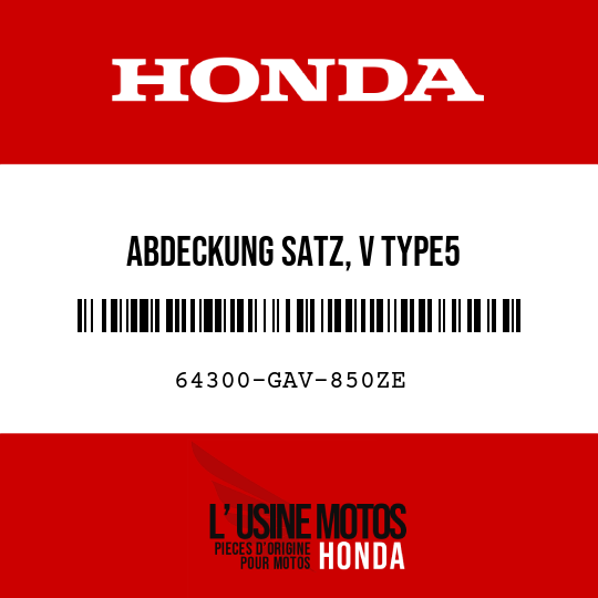 image de 64300-GAV-850ZE ABDECKUNG SATZ, V TYPE5 