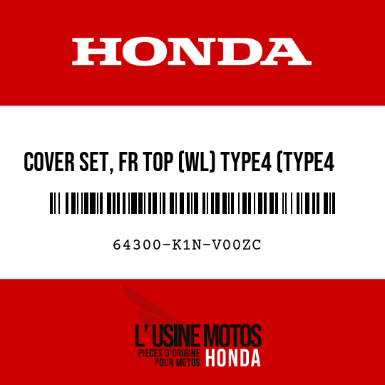 image de 64300-K1N-V00ZC COVER SET, FR TOP (WL) TYPE4 (TYPE4 )