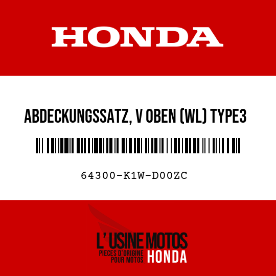 image de 64300-K1W-D00ZC ABDECKUNGSSATZ, V OBEN (WL) TYPE3