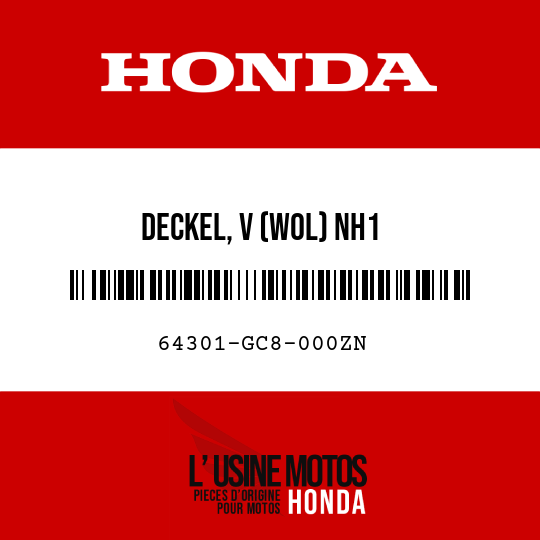 image de 64301-GC8-000ZN DECKEL, V (WOL) NH1 