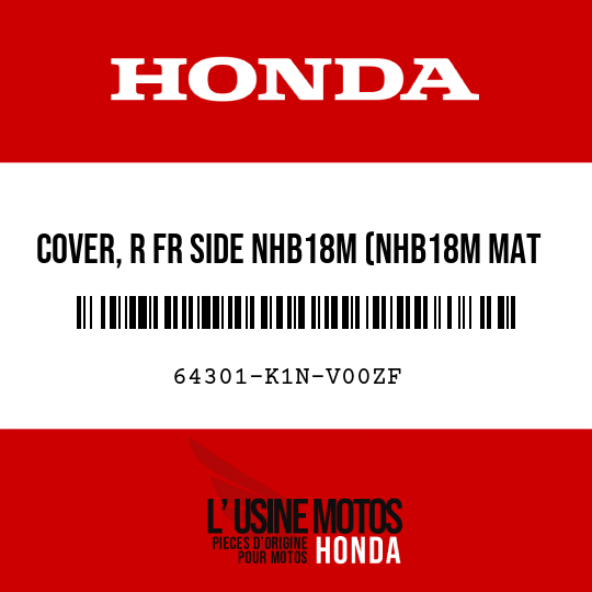 image de 64301-K1N-V00ZF COVER, R FR SIDE NHB18M (NHB18M MAT TECHNO SILVER METALLIC)