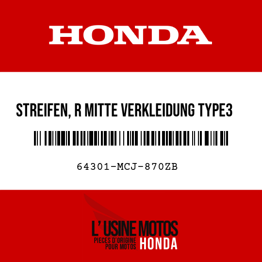 image de 64301-MCJ-870ZB STREIFEN, R MITTE VERKLEIDUNG TYPE3