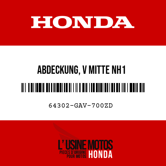 image de 64302-GAV-700ZD ABDECKUNG, V MITTE NH1 