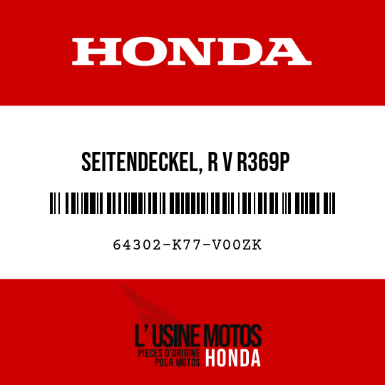 image de 64302-K77-V00ZK SEITENDECKEL, R V R369P
