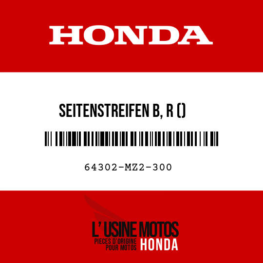 image de 64302-MZ2-300 SEITENSTREIFEN B, R ()