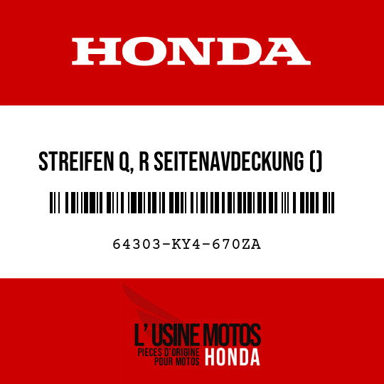 image de 64303-KY4-670ZA STREIFEN Q, R SEITENAVDECKUNG () TYPE8