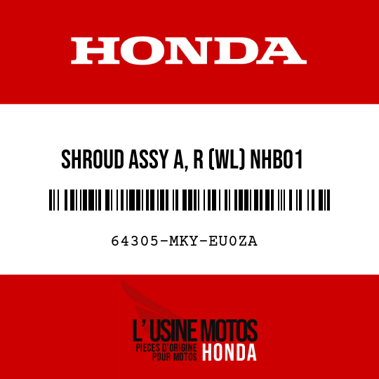 image de 64305-MKY-EU0ZA SHROUD ASSY A, R (WL) NHB01