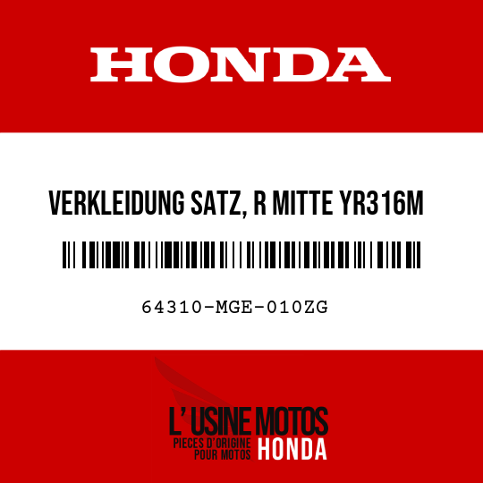 image de 64310-MGE-010ZG VERKLEIDUNG SATZ, R MITTE YR316M