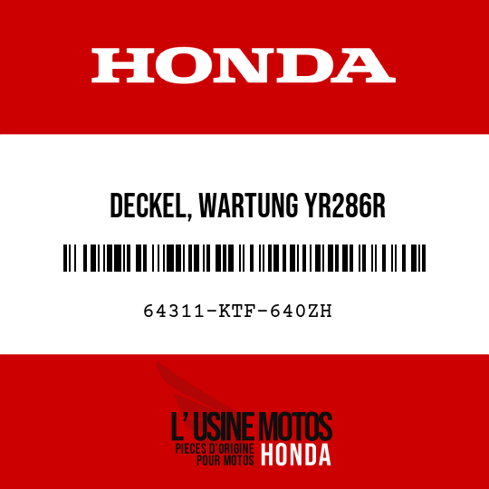 image de 64311-KTF-640ZH DECKEL, WARTUNG YR286R 