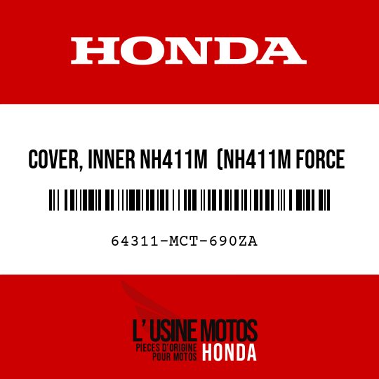 image de 64311-MCT-690ZA COVER, INNER NH411M  (NH411M FORCE SILVER METALLIC)