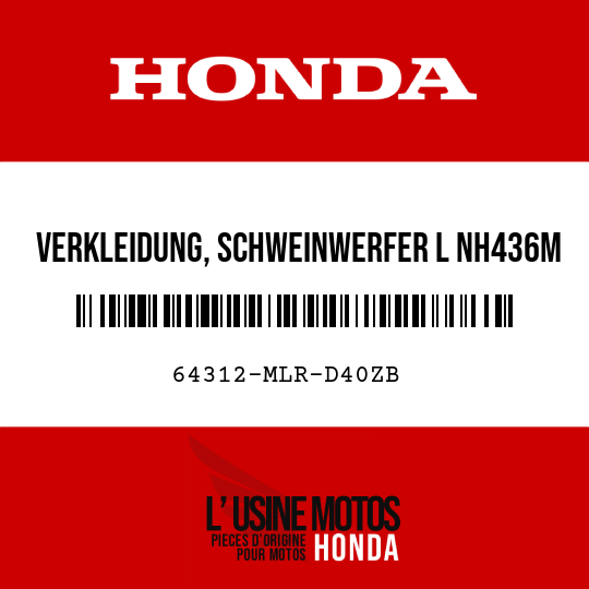 image de 64312-MLR-D40ZB VERKLEIDUNG, SCHWEINWERFER L NH436M (NH436M SCHIESSPULVER, MATTES SCHWARZ-METALLIC)
