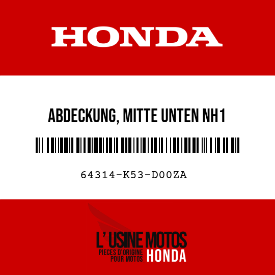 image de 64314-K53-D00ZA ABDECKUNG, MITTE UNTEN NH1