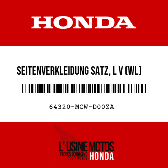 image de 64320-MCW-D00ZA SEITENVERKLEIDUNG SATZ, L V (WL) TYPE1