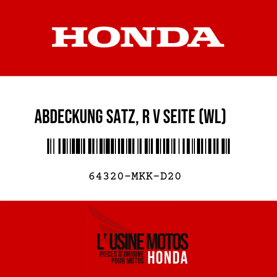 image de 64320-MKK-D20 ABDECKUNG SATZ, R V SEITE (WL)