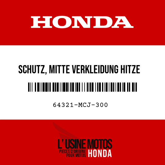 image de 64321-MCJ-300 SCHUTZ, MITTE VERKLEIDUNG HITZE