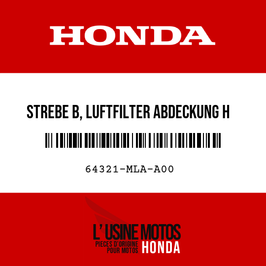 image de 64321-MLA-A00 STREBE B, LUFTFILTER ABDECKUNG H