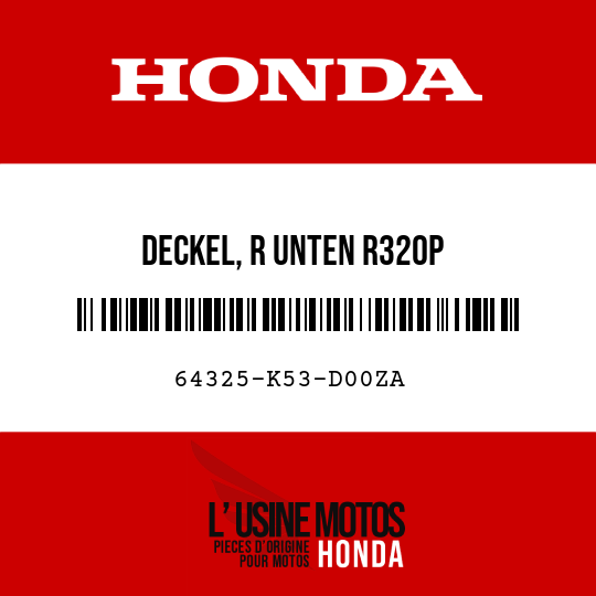 image de 64325-K53-D00ZA DECKEL, R UNTEN R320P