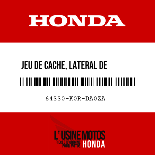 image de 64330-K0R-DA0ZA JEU DE CACHE, LATERAL DE      PLANCHER G (WL) TYPE2