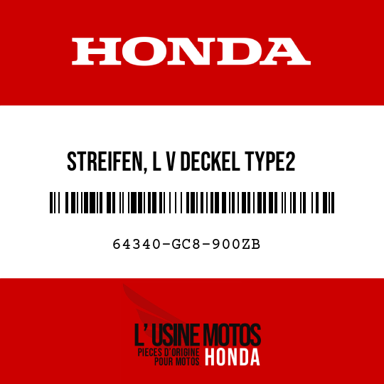 image de 64340-GC8-900ZB STREIFEN, L V DECKEL TYPE2 