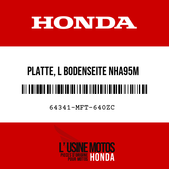 image de 64341-MFT-640ZC PLATTE, L BODENSEITE NHA95M 