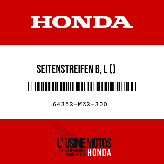image de 64352-MZ2-300 SEITENSTREIFEN B, L ()