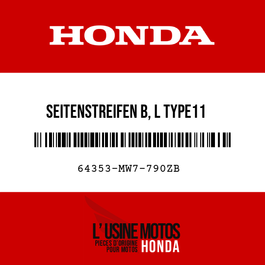 image de 64353-MW7-790ZB SEITENSTREIFEN B, L TYPE11 