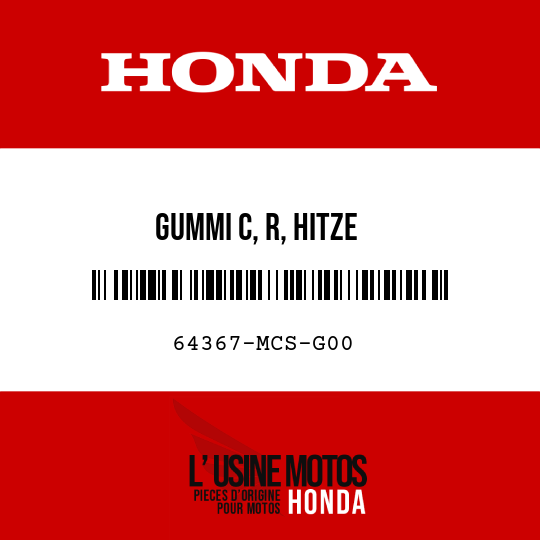 image de 64367-MCS-G00 GUMMI C, R, HITZE