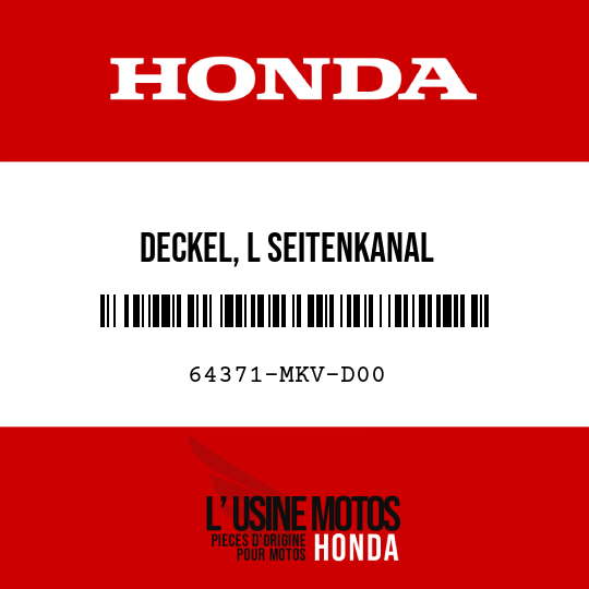 image de 64371-MKV-D00 DECKEL, L SEITENKANAL