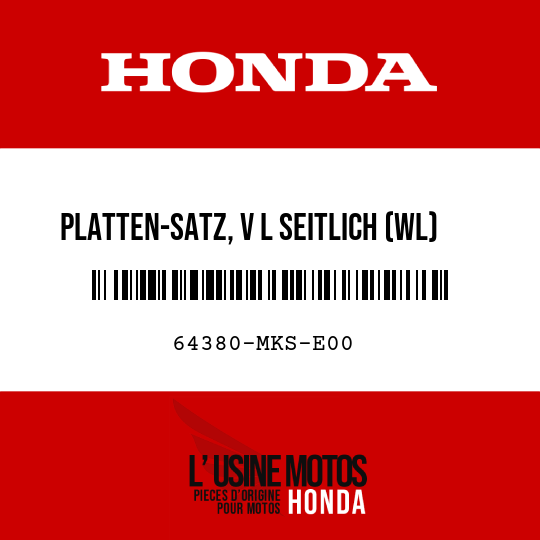 image de 64380-MKS-E00 PLATTEN-SATZ, V L SEITLICH (WL)