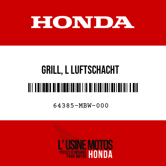 image de 64385-MBW-000 GRILL, L LUFTSCHACHT
