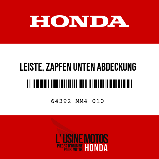 image de 64392-MM4-010 LEISTE, ZAPFEN UNTEN ABDECKUNG