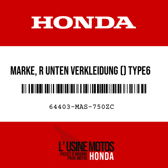 image de 64403-MAS-750ZC MARKE, R UNTEN VERKLEIDUNG () TYPE6