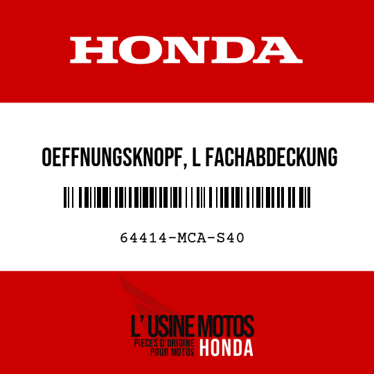 image de 64414-MCA-S40 OEFFNUNGSKNOPF, L FACHABDECKUNG
