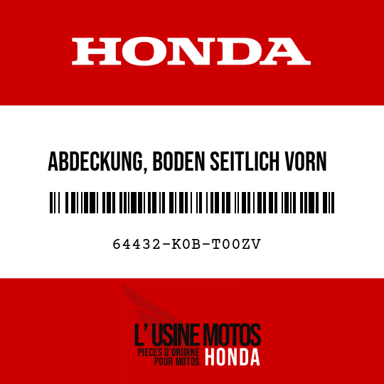 image de 64432-K0B-T00ZV ABDECKUNG, BODEN SEITLICH VORN LINKS NHC61P